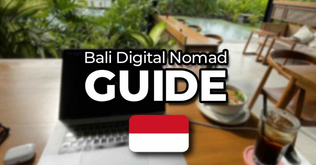 bali digital nomad guide