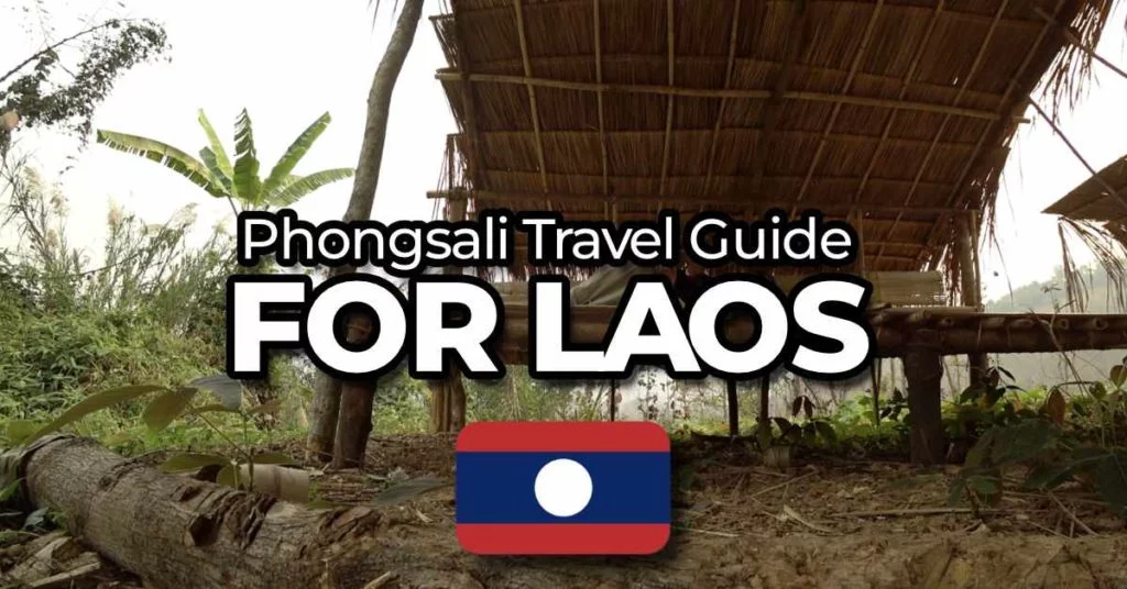 phongsali travel guide laos